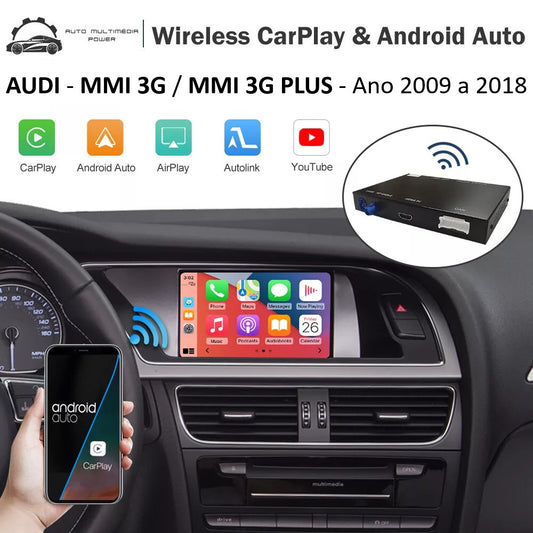 AUDI - Sistema MMI 3G [BNav] / 3G [HNav] / 3G Plus [HN+] - Instalação Função CarPlay & Android Auto Wireless